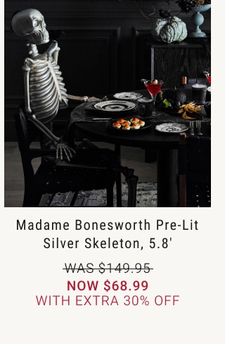 Madame Bonesworth Pre-Lit Silver Skeleton, 5.8' - Now $68.99 With Extra 30% Off