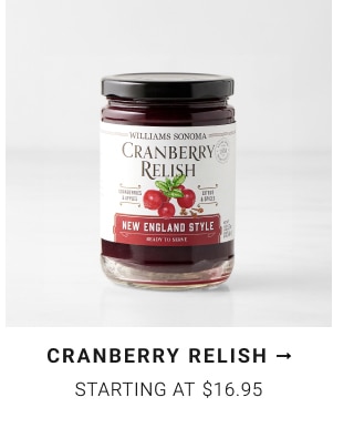 Cranberry Relish - Starting at $16.95