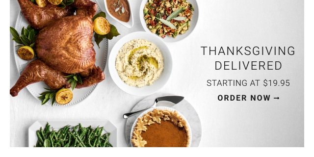 Thanksgiving Delivered - Starting at $19.95 - Order Now