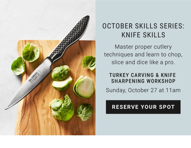 October Skills Series: Knife Skills - Turkey Carving & Knife Sharpening Workshop - Reserve Your Spot