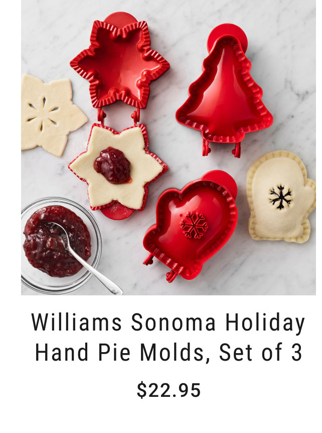 Williams Sonoma Holiday Hand Pie Molds, Set of 3 - Starting at $22.95