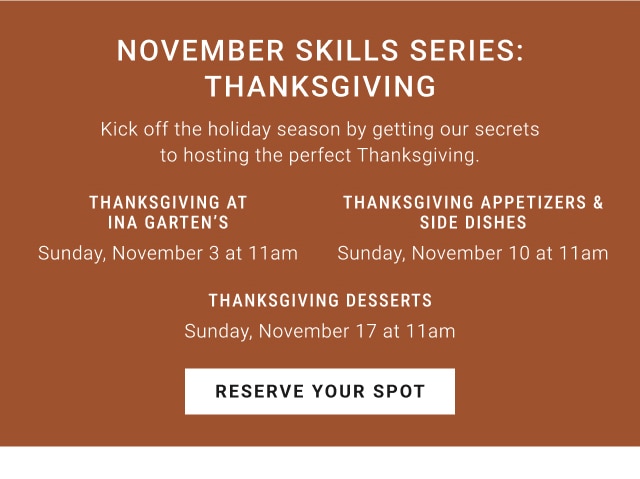 November Skills Series: Thanksgiving - Reserve Your Spot