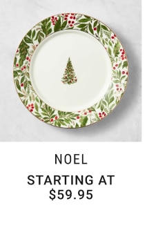 Noel - Starting at $59.95