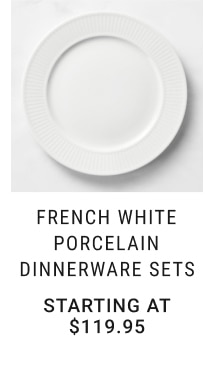 French White Porcelain Dinnerware Sets - Starting at $119.95