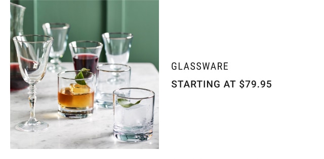 Glassware - Starting at $79.95