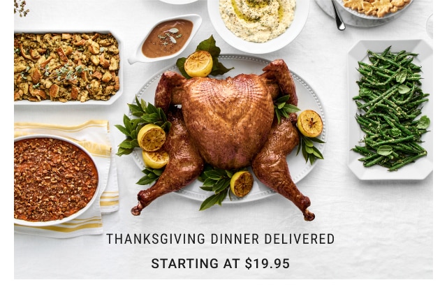 Thanksgiving Dinner Delivered - Starting at $19.95