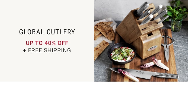 Global Cutlery - Up To 40% Off + Free Shipping