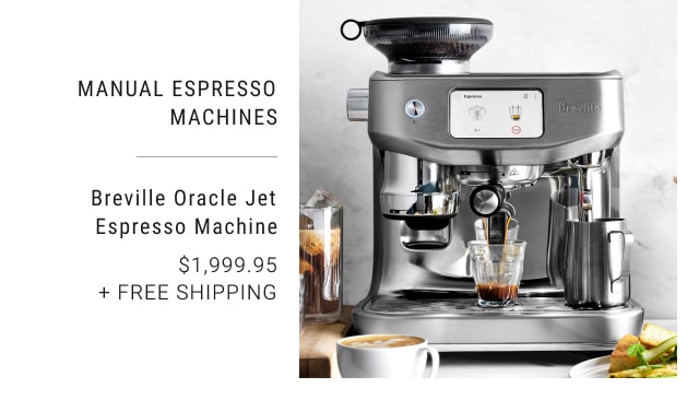 Manual Espresso Machines - Breville Oracle Jet Espresso Machine - $1,999.95 + Free Shipping