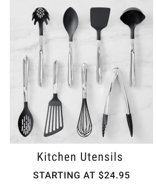 Kitchen Utensils - Starting at $24.95