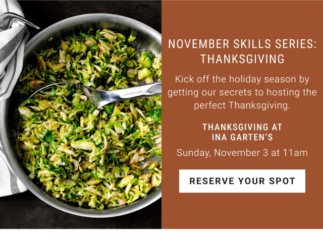 November Skills Series: Thanksgiving - Reserve Your Spot