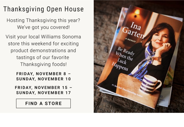 Thanksgiving Open House - Find A Store