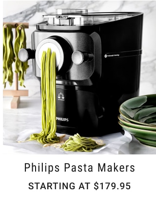 Philips Pasta Makers Starting at $179.95