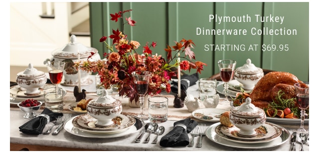 Plymouth Turkey Dinnerware Collection Starting at $69.95