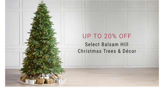 Up To 20% Off Select Balsam Hill Christmas Trees & Décor