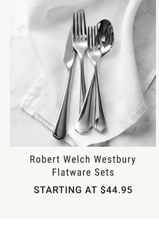 Robert Welch Westbury Flatware Sets - Starting at $44.95