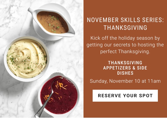 November Skills Series: Thanksgiving - Reserve Your Spot