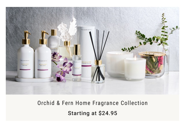 Orchid & Fern Home Fragrance Collection Starting at $24.95