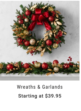 Wreaths & Garlands Starting at $39.95