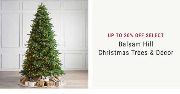 Up To 20% Off Select Balsam Hill Christmas Trees & Décor