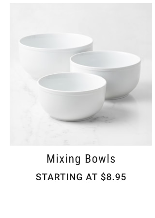 Mixing Bowls Starting at $8.95