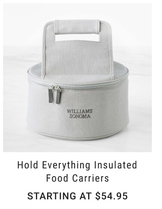 Hold Everything Insulated Food Carriers Starting at $54.95