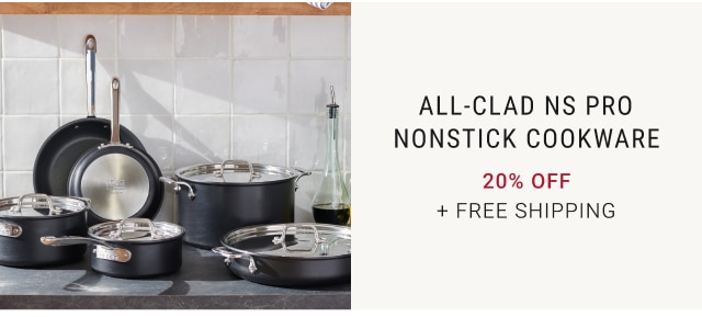 All-Clad NS Pro Nonstick Cookware NOW 20% off + FREE SHIPPING