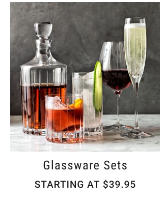 glassware Sets Starting at $39.95