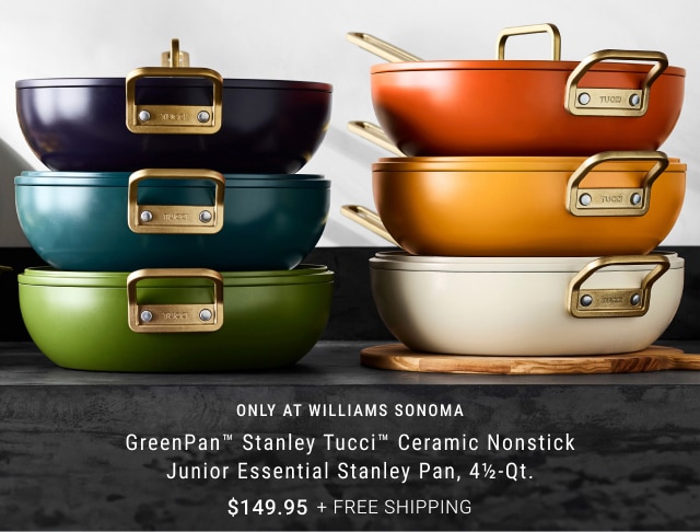 GreenPan™ Stanley Tucci™ Ceramic Nonstick Junior Essential Stanley Pan, 4 1/2-Qt. - $149.95 + Free Shipping