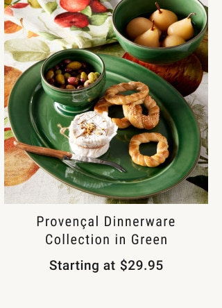 Provençal Dinnerware Collection in Green - Starting at $29.95