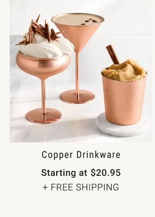 Copper Drinkware - Starting at $20.95 + Free Shipping