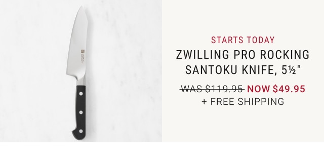 Starts Today - Zwilling Pro Rocking Santoku Knife, 5 1/2" - Now $49.95 + Free Shipping