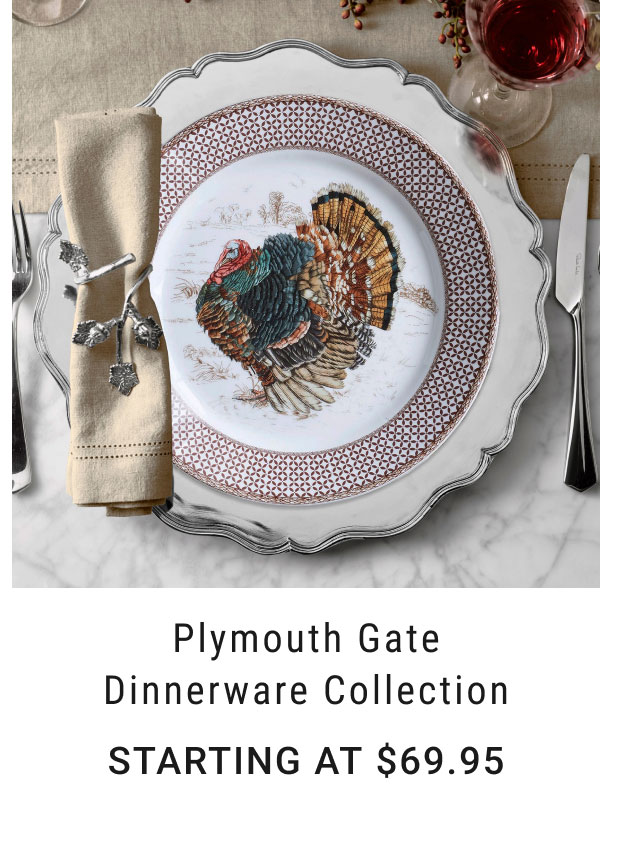 Plymouth Gate Dinnerware Collection - Starting at $69.95