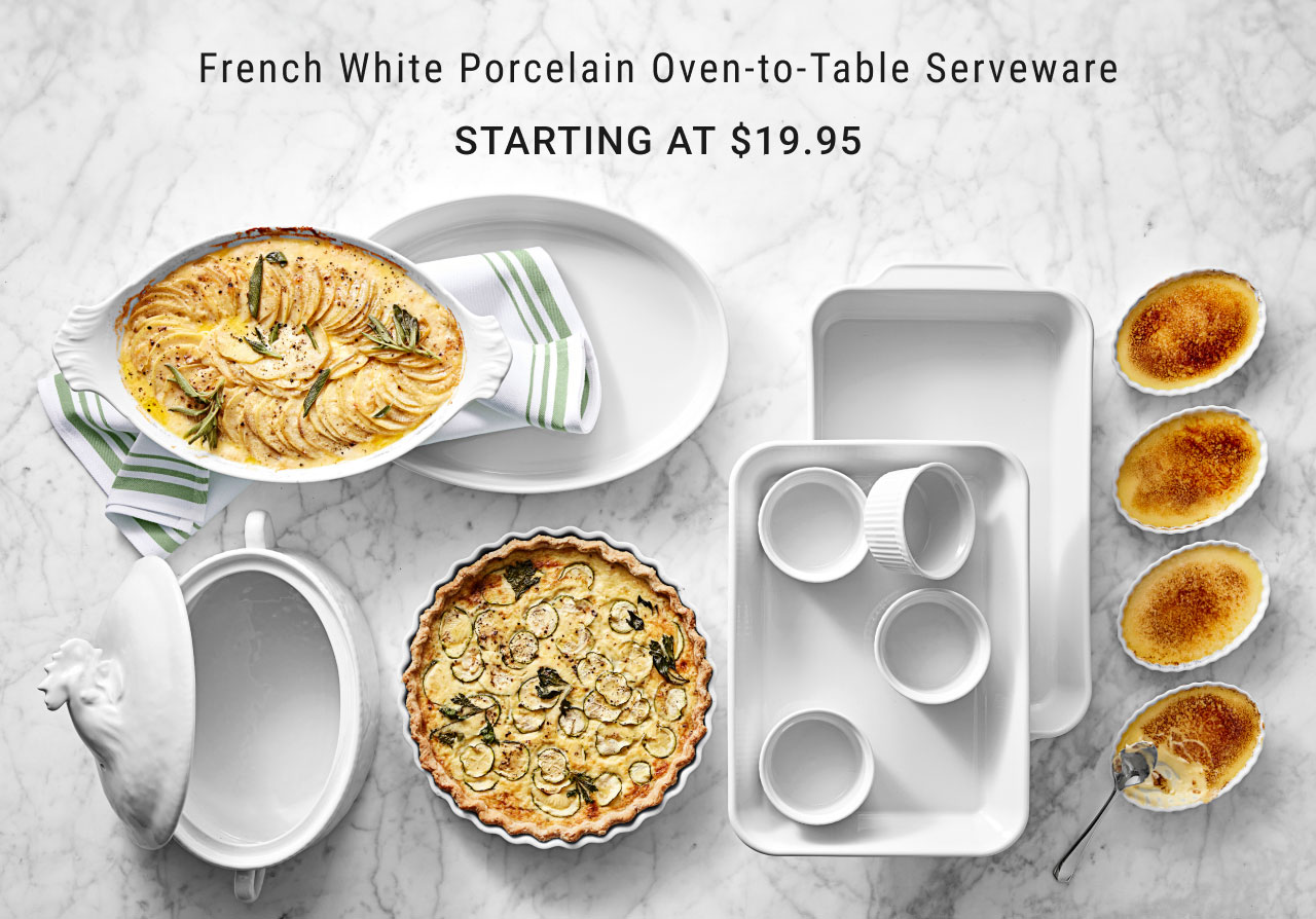 French White Porcelain Oven-to-Table Serveware - Starting at $19.95