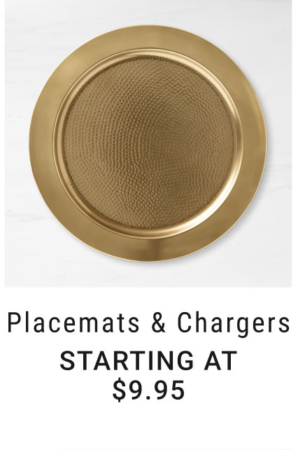 Placemats & Chargers - Starting at $9.95