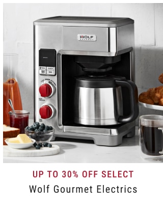 Up to 30% Off Select Wolf Gourmet Electrics