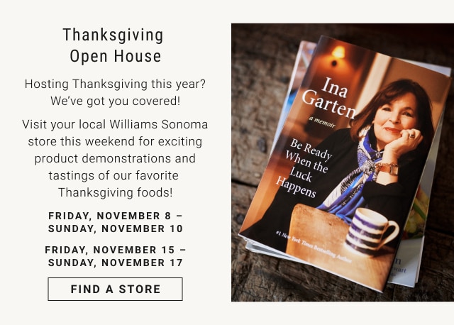 Thanksgiving Open House - Find A Store