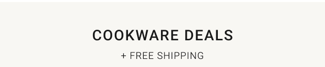 Cookware deals + Free Shipping