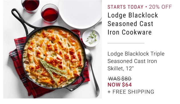 Starts Today • 20% Off Lodge Blacklock Seasoned Cast Iron Cookware - Lodge Blacklock Triple Seasoned Cast Iron Skillet, 12" - Now $64 + Free Shipping