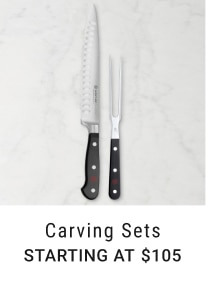 Carving Sets - Starting at $105