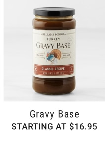 Gravy Base - Starting at $16.95