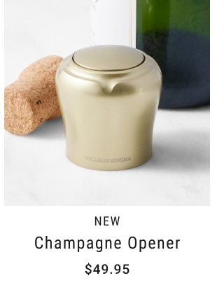 Champagne Opener - $49.95