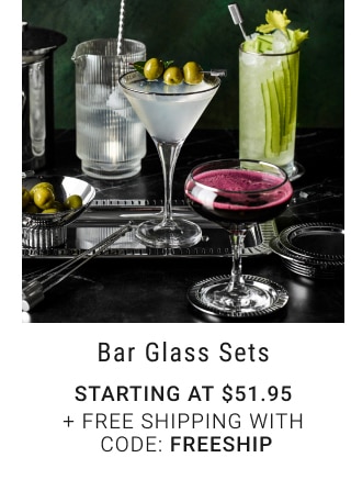 Bar Glass Sets - Starting at $51.95 + Free Shipping With Code: FREESHIP