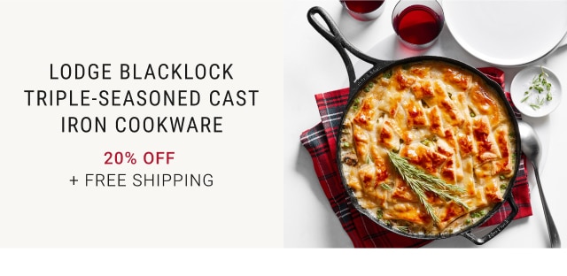 Lodge Blacklock Triple-Seasoned Cast Iron Cookware - 20% Off + Free Shipping