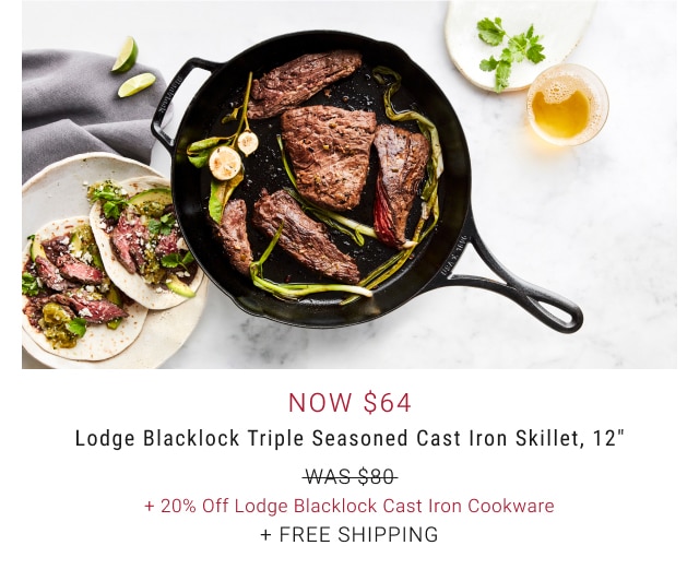 Lodge Blacklock Triple Seasoned Cast Iron Skillet, 12" - Now $64 + 20% Off Lodge Blacklock Cast Iron Cookware + Free Shipping