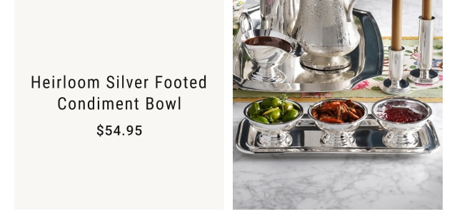 Heirloom Silver Footed Condiment Bowl - $54.95