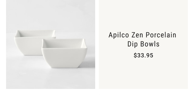 Apilco Zen Porcelain Dip Bowls - $33.95