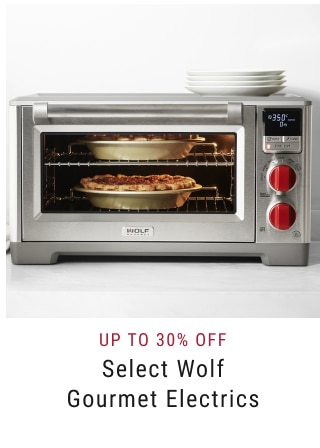 Up to 30% off Select Wolf Gourmet Electrics