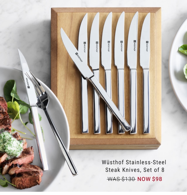 Wüsthof Stainless-Steel Steak Knives, Set of 8 NOW $98