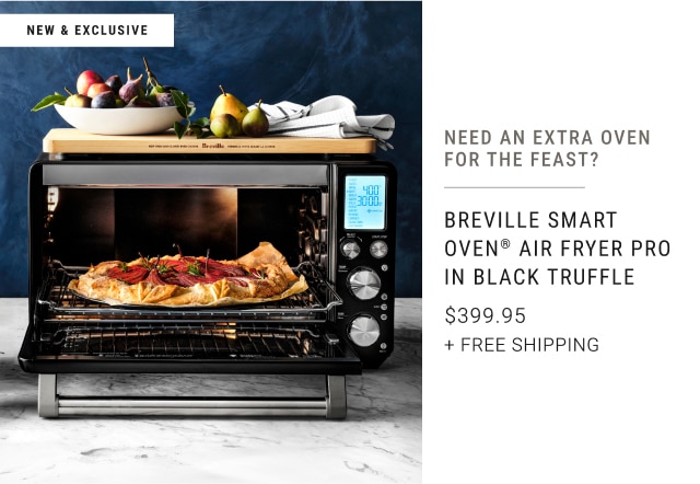 Breville Smart Oven® Air Fryer Pro In Black Truffle - $399.95 + Free Shipping