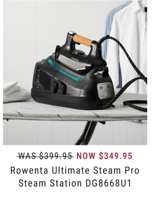 Now $349.95 - Rowenta Ultimate Steam Pro Steam Station DG8668U1